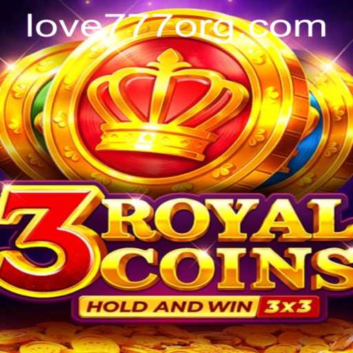 Exploring the Exciting World of 3royalcoins and Easy Access with Love777 PH Login