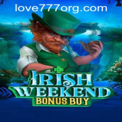 Discovering the Thrills of IrishWeekendBonusBuy and How Love777 PH Login Enhances Your Gaming Experience