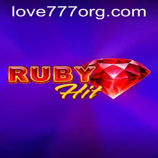 Unlock the Adventure of RubyHit and the Excitement of Love777 PH Login